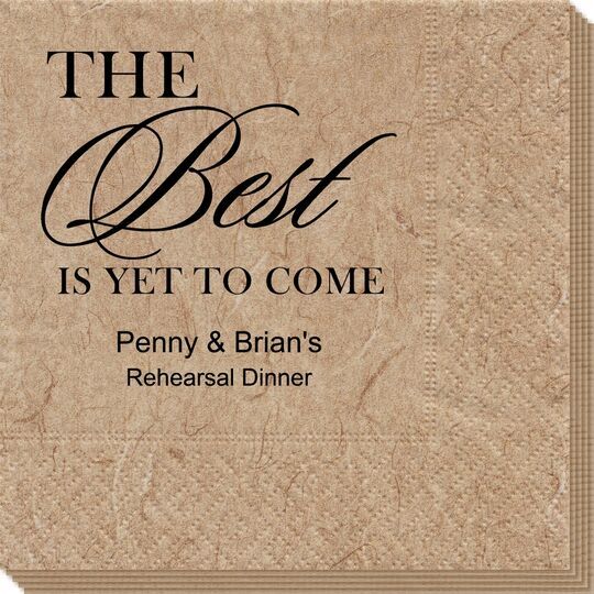 The Best Is Yet To Come Bali Napkins